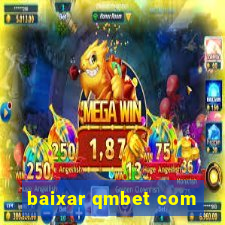 baixar qmbet com